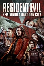 Assista o filme Resident Evil: Bem-Vindo a Raccoon City Online Gratis