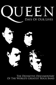 Assista o filme Queen: Days of Our Lives Online Gratis