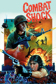 Assista o filme Combat Shock Online Gratis