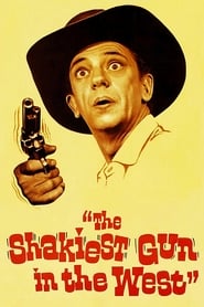 Assista o filme The Shakiest Gun in the West Online Gratis