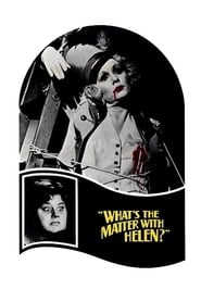 Assista o filme What's the Matter with Helen? Online Gratis
