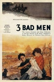Assista o filme 3 Bad Men Online Gratis