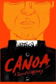 Assista o filme Canoa: A Shameful Memory Online Gratis