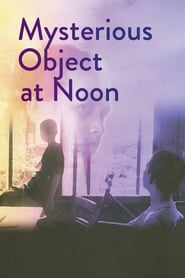 Assista o filme Mysterious Object at Noon Online Gratis