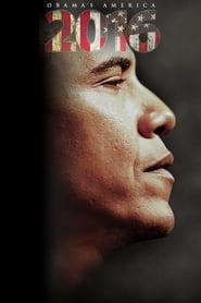 Assista o filme 2016: Os Estados Unidos do Obama. Online Gratis