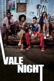 Assista o filme Vale Night Online Gratis