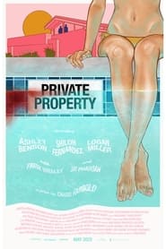 Assista o filme Private Property Online Gratis