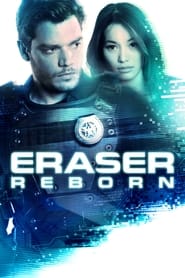 Assista o filme Eraser: Reborn Online Gratis