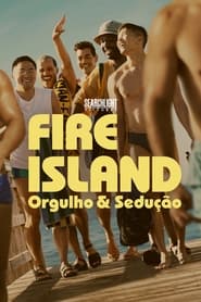 Assista o filme Fire Island: Orgulho & Sedução Online Gratis