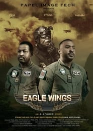 Assista o filme Eagle Wings Online Gratis