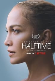 Assista o filme Jennifer Lopez: Halftime Online Gratis