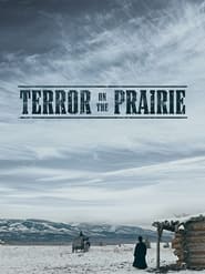 Assista o filme Terror on the Prairie Online Gratis