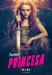 Assista o filme A Princesa Online Gratis