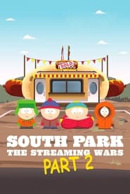 Assista o filme South Park: Guerras do Streaming Parte 2 Online Gratis