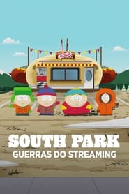 Assista o filme South Park: Guerras do Streaming Online Gratis