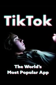 Assista o filme TikTok: O Aplicativo Mais Popular do Mundo Online Gratis