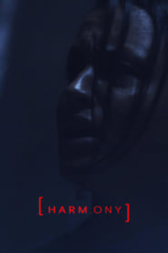 Assista o filme Harmony Online Gratis