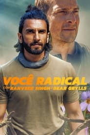 Assista o filme Você Radical com Ranveer Singh e Bear Grylls Online Gratis