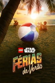 Assista o filme LEGO Star Wars: Férias de Verão Online Gratis