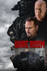 Assista o filme Wire Room Online Gratis