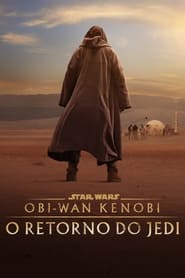 Assista o filme Obi-Wan Kenobi: O Retorno do Jedi Online Gratis