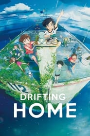 Assista o filme Drifting Home Online Gratis