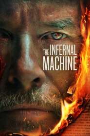 Assista o filme The Infernal Machine Online Gratis