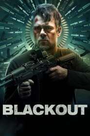 Assista o filme Blackout Online Gratis
