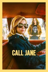 Assista o filme Call Jane Online Gratis