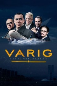 Assista o filme Varig: A Caixa-Preta do Brasil Online Gratis