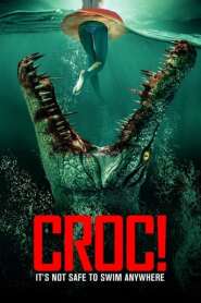 Assista o filme Croc! Online Gratis