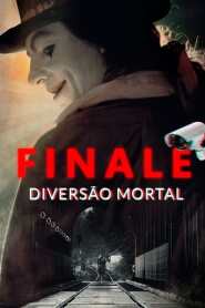 Assista o filme Finale: Diversão Mortal Online Gratis