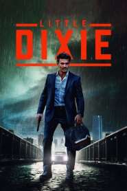 Assista o filme Little Dixie Online Gratis
