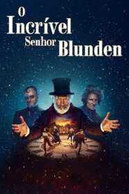 Assista o filme O Incrível Sr. Blunden Online Gratis
