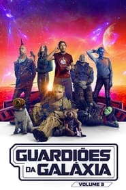 Assista o filme Guardiões da Galáxia - Vol. 3 Online Gratis
