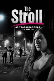 Assista o filme The Stroll: As Trabalhadoras da Rua 14 Online Gratis