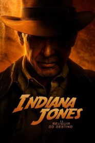 Assista o filme Indiana Jones e A Relíquia do Destino Online Gratis