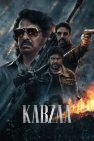 Assista o filme Kabzaa Online Gratis