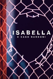 Assista o filme A Life Too Short: The Isabella Nardoni Case Online Gratis