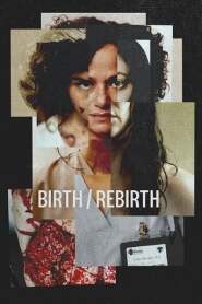 Assista o filme Birth/Rebirth Online Gratis