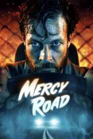 Assista o filme Mercy Road Online Gratis
