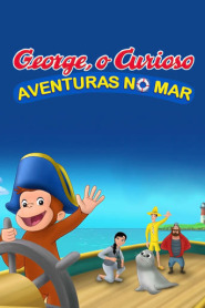 Assista o filme George, o Curioso: Aventuras no Mar Online Gratis