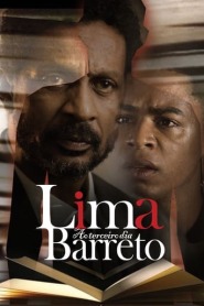 Assista o filme Lima Barreto ao Terceiro Dia Online Gratis