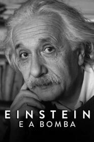 Assista o filme Einstein e a Bomba Online Gratis