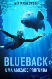 Assista o filme Blueback: Uma Amizade Profunda Online Gratis