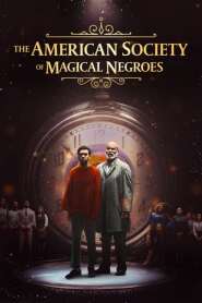 Assista o filme The American Society of Magical Negroes Online Gratis