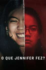 Assista o filme O Que Jennifer Fez? Online Gratis